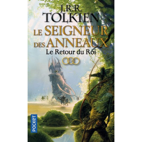 LE SEIGNEUR DES ANNEAUX - TOME 3 LE RETOUR DU ROI - VOLUME 03