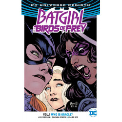 BATGIRL THE BIRDS OF PREY TP VOL 1 WHO IS ORACLE REBIRTH 