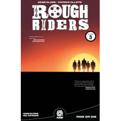 ROUGH RIDERS TP VOL 3 RIDE OR DIE