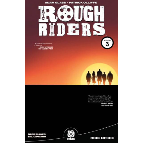 ROUGH RIDERS TP VOL 3 RIDE OR DIE