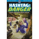 HASHTAG DANGER TP VOL 1 PANIC ON DINOSAUR MOUNTAIN