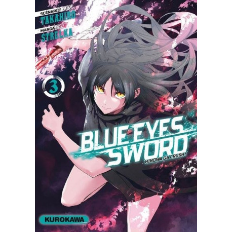 BLUE EYES SWORD - TOME 3