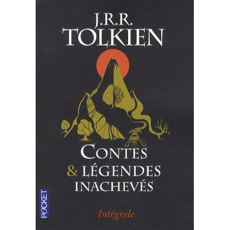 CONTES ET LEGENDES INACHEVES INTEGRALE