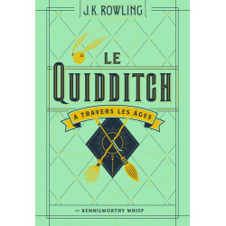 LE QUIDDITCH A TRAVERS LES AGES