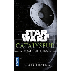 CATALYSEUR - A ROGUE ONE STORY