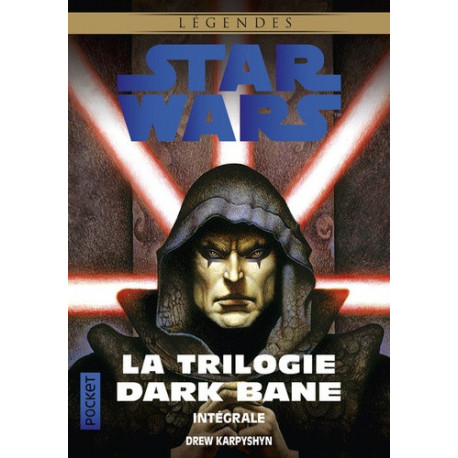 STAR WARS - LA TRILOGIE DARK BANE - INTEGRALE