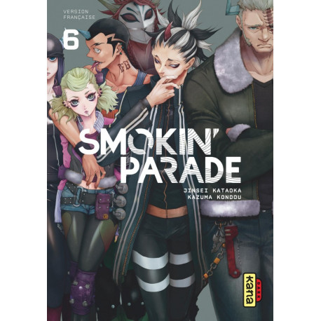 SMOKIN' PARADE, TOME 6