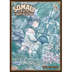 SOMALI ET L'ESPRIT DE LA FORET - TOME 5 - VOL05