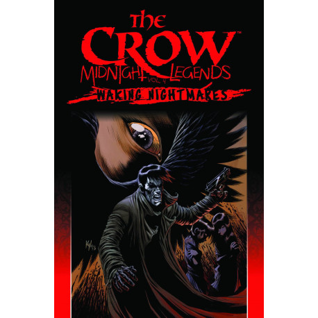 CROW MIDNIGHT LEGENDS TP VOL 4 WAKING NIGHTMARES