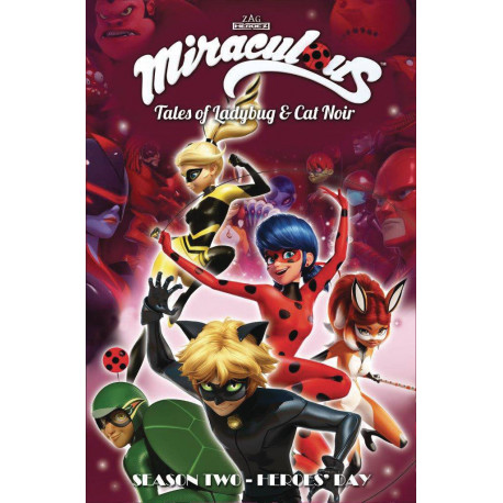 MIRACULOUS TALES LADYBUG CAT NOIR TP S2 VOL 13 HEROES DAY