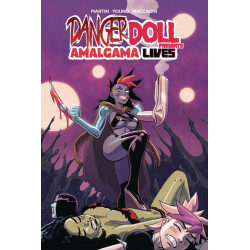 DANGER DOLL SQUAD PRESENTS AMALGAMA LIVES TP VOL 1