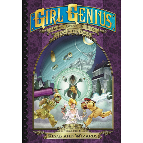 GIRL GENIUS SECOND JOURNEY GN VOL 4 KINGS AND WIZARDS