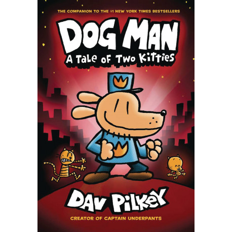 DOG MAN HC GN W DUST JACKET VOL 3 TALE OF TWO KITTIES