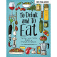 TO DRINK AND TO EAT HC NEW EDITION 
