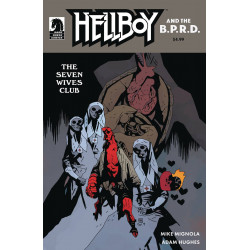 HELLBOY THE BPRD THE SEVEN WIVES CLUB 1 CVR B MIGNOLA