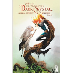 DARK CRYSTAL - TOME 02