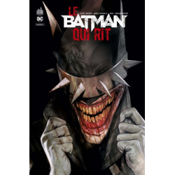 DC REBIRTH - BATMAN - LE BATMAN QUI RIT