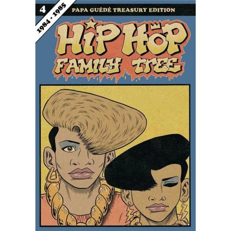 HIP HOP FAMILY TREE T4 1984-1985