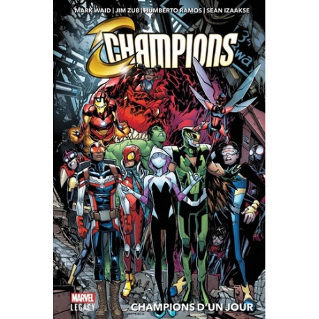 MARVEL LEGACY: CHAMPIONS T01