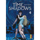 TIME SHADOWS, TOME 4