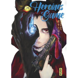 HEROINES GAME, TOME 2