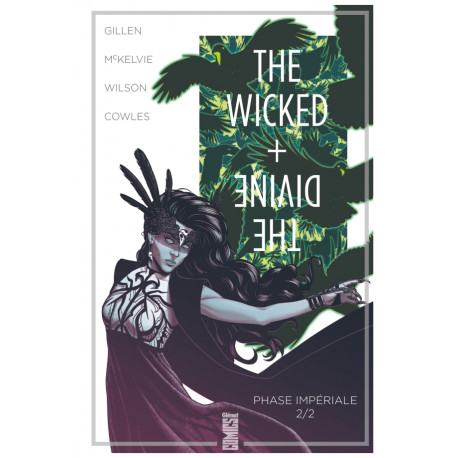 THE WICKED + THE DIVINE - TOME 06 - PHASE IMPERIALE (2E PARTIE)