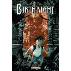 BIRTHRIGHT T01: LE RETOUR