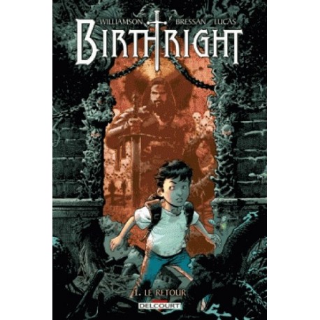 BIRTHRIGHT T01: LE RETOUR