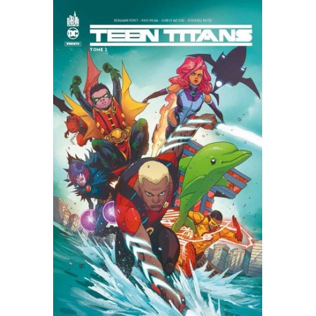 DC REBIRTH - TEEN TITANS REBIRTH TOME 2