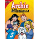 ARCHIE MILESTONES DIGEST 6