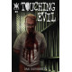 TOUCHING EVIL 3