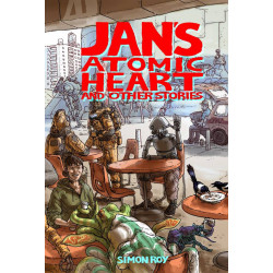 JANS ATOMIC HEART AND OTHER STORIES TP 