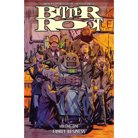 BITTER ROOT TP VOL 1 FAMILY BUSINESS