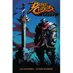 BATTLE CHASERS ANTHOLOGY TP 