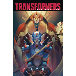 TRANSFORMERS TILL ALL ARE ONE TP VOL 3