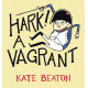 HARK A VAGRANT HC NEW PTG 