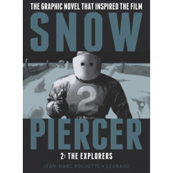 SNOWPIERCER HC VOL 2 THE EXPLORERS