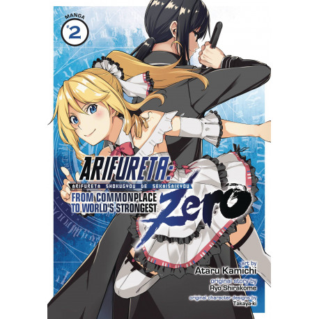 ARIFURETA COMMONPLACE TO STRONGEST ZERO GN VOL 2