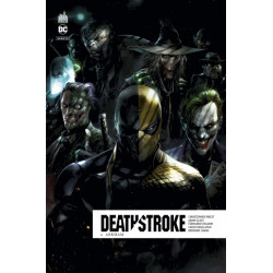 DC REBIRTH - DEATHSTROKE REBIRTH TOME 6