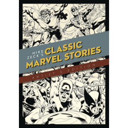 MIKE ZECK CLASSIC MARVEL STORIES ARTIST ED HC 