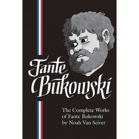 COMPLETE WORKS OF FANTE BUKOWSKI HC 