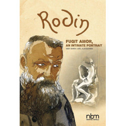 RODIN FUGIT AMOR INTIMATE PORTRAIT HC 