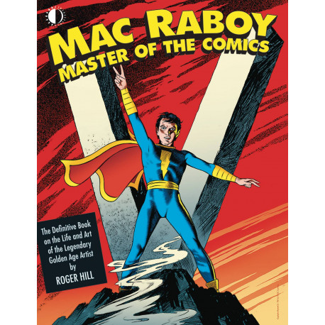 MAC RABOY MASTER OF THE COMICS HC 