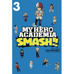MY HERO ACADEMIA SMASH GN VOL 3