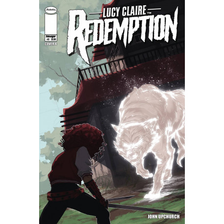 LUCY CLAIRE REDEMPTION 3 CVR B UPCHURCH
