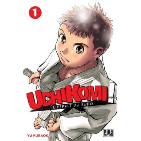 UCHIKOMI - L'ESPRIT DU JUDO T01