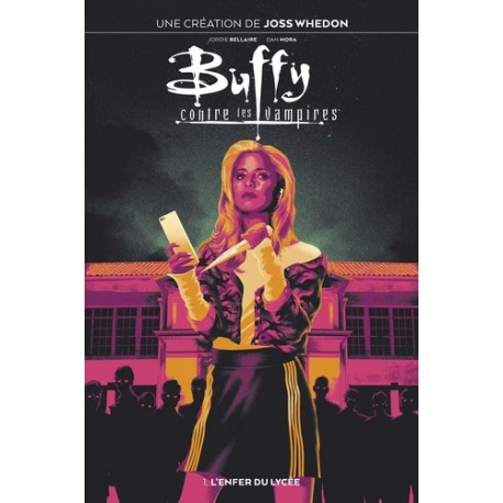 BUFFY THE VAMPIRE SLAYER T01