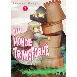 UN MONDE TRANSFORME T02