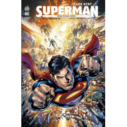 CLARK KENT : SUPERMAN TOME 3