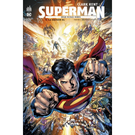 CLARK KENT : SUPERMAN TOME 3